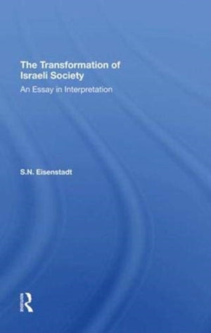 The Transformation Of Israeli Society