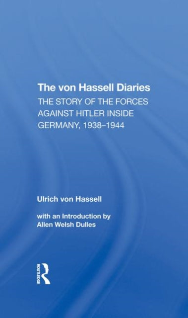 The Von Hassell Diaries