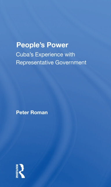 Book cover of: People's Power. By: Peter Roman
