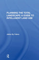 Book cover of: Planning The Total Landscape. By: Julius Fabos