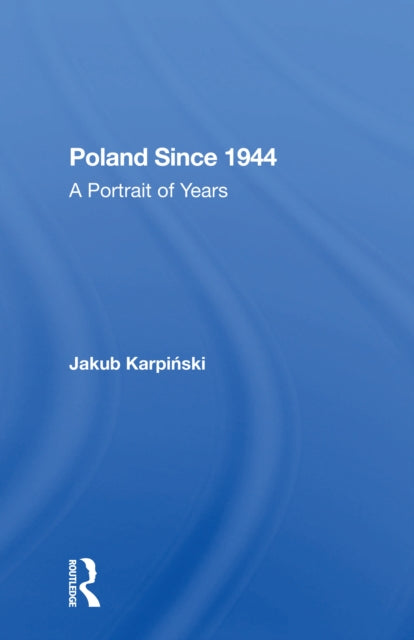 Book cover of: Poland Since 1944. By: Jakub Karpinski