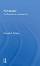 Book cover of: Port Sudan. By: Kenneth J. Perkins