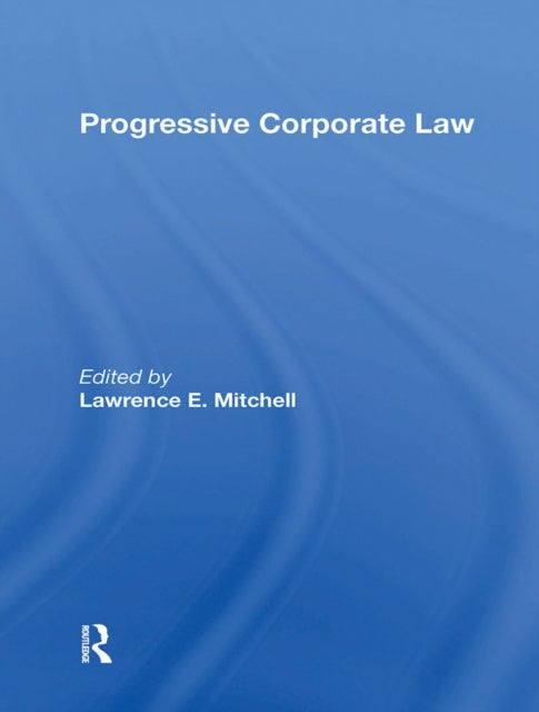 Book cover of: Progressive Corporate Law