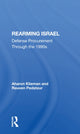 Book cover of: Rearming Israel. By: Aaron S. Klieman