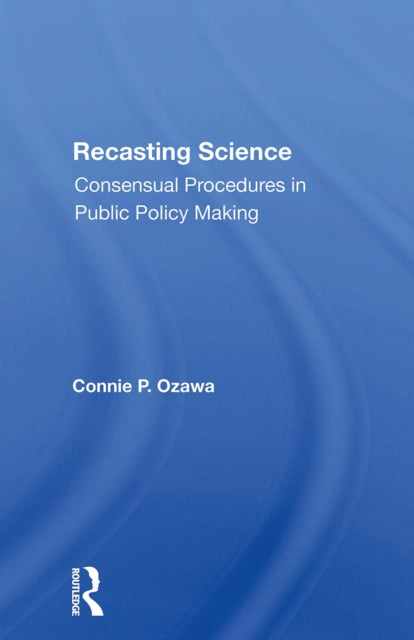Book cover of: Recasting Science