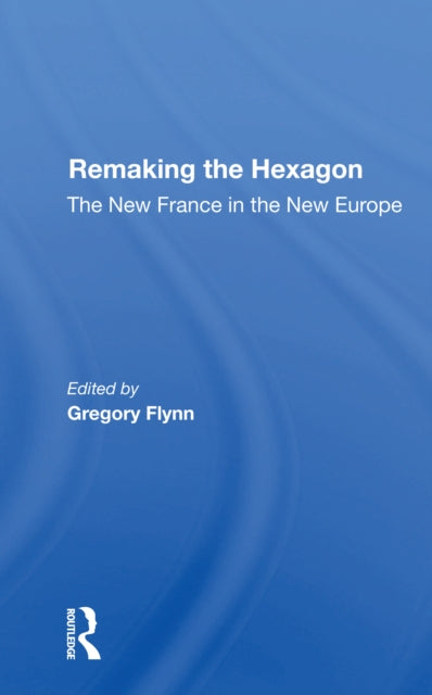 Remaking The Hexagon