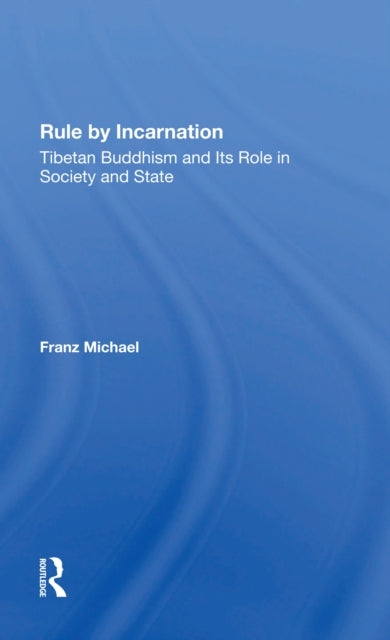 Book cover of: Rule By Incarnation. By: Franz H. Michael