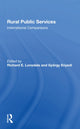 Book cover of: Rural Public Services. By: Richard E Lonsdale