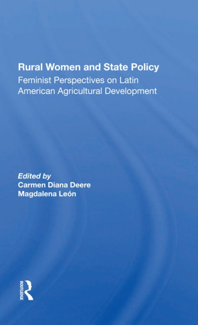 Book cover of: Rural Women And State Policy. By: Carmen Diana Deere