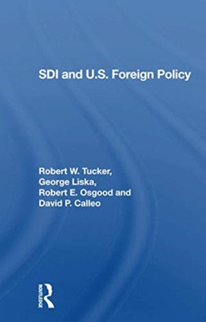 Sdi And U.s. Foreign Policy