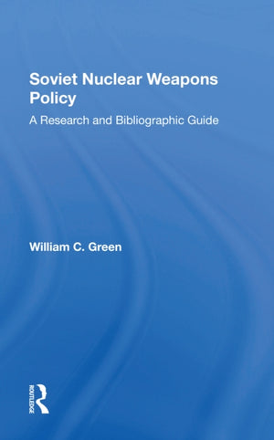 Soviet Nuclear Weapons Policy