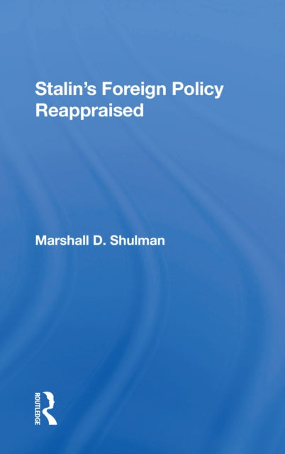 Book cover of: Stalin's Foreign Policy Reappraised