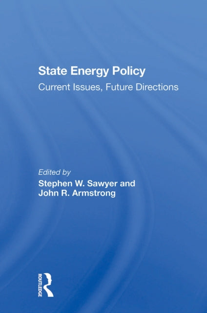 Book cover of: State Energy Policy