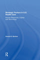 Book cover of: Strategic Factors In U.s. Health Care