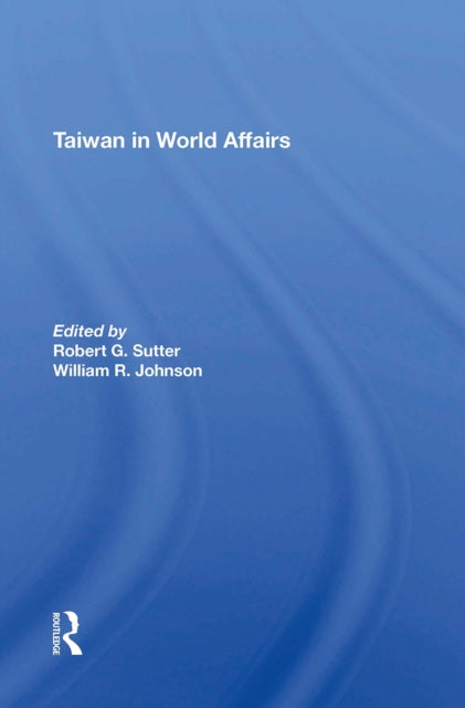 Book cover of: Taiwan In World Affairs