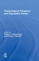 Book cover of: Technological Prospects And Population Trends. By: Thomas J. Espenshade