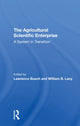 Book cover of: Agricultural Scientific Enterprise. By: Lawrence Busch