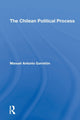 Book cover of: Chilean Political Process. By: Manuel A. Garretón Merino