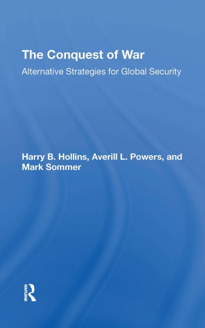 Book cover of: Conquest Of War