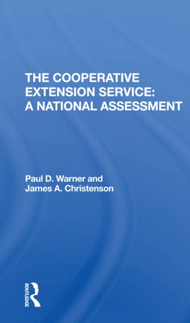 Book cover of: Cooperative Extension Service. By: Paul Warner