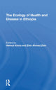 Book cover of: Ecology Of Health And Disease In Ethiopia. By: Helmut Kloos
