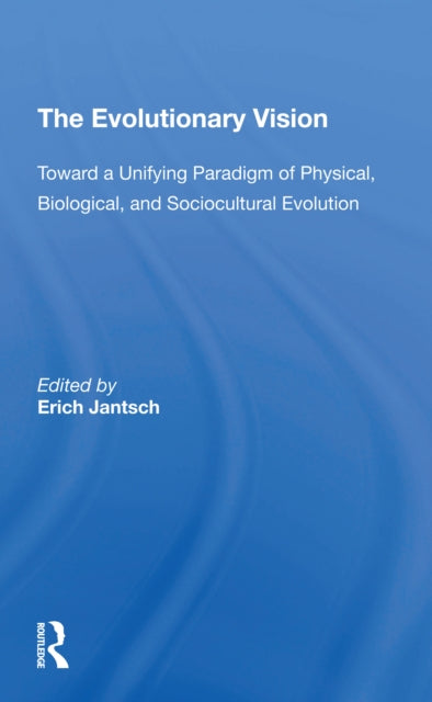The Evolutionary Vision