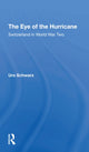 Book cover of: Eye Of The Hurricane. By: Urs Schwarz