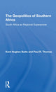 Book cover of: Geopolitics Of Southern Africa. By: Kent Hughes Butts