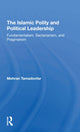 Book cover of: Islamic Polity And Political Leadership. By: Mehran Tamadonfar