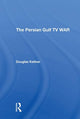 Book cover of: Persian Gulf Tv War. By: Douglas Kellner