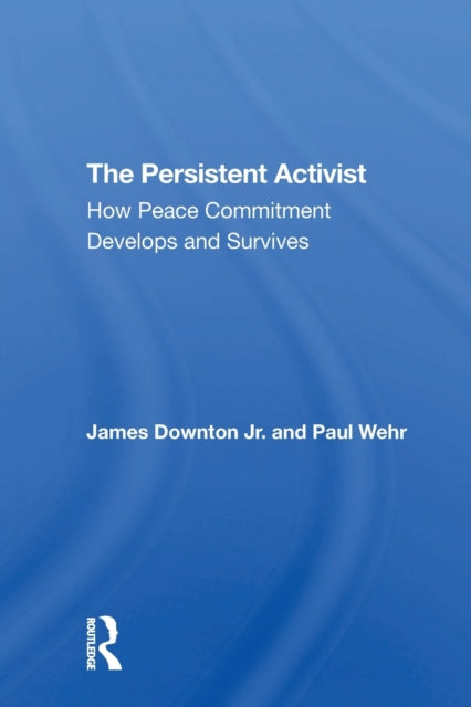 The Persistent Activist