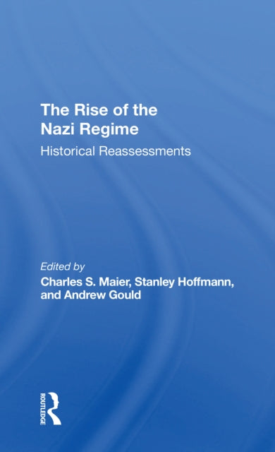The Rise Of The Nazi Regime