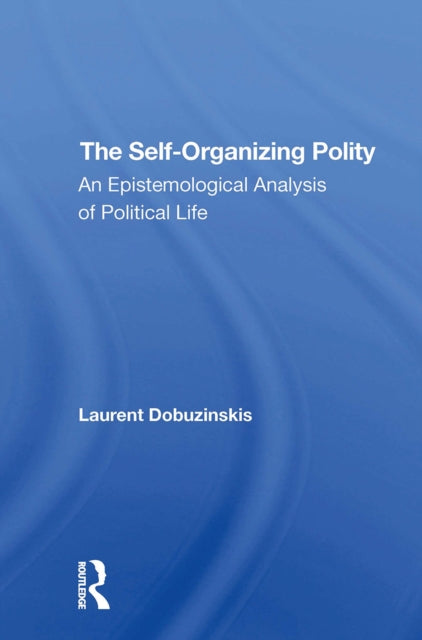 Book cover of: Selforganizing Polity
