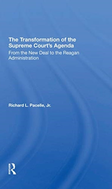 Book cover of: Transformation Of The Supreme Court's Agenda. By: Richard L. Pacelle