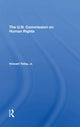 Book cover of: Un Commission On Human Rights. By: Howard Tolley Jr