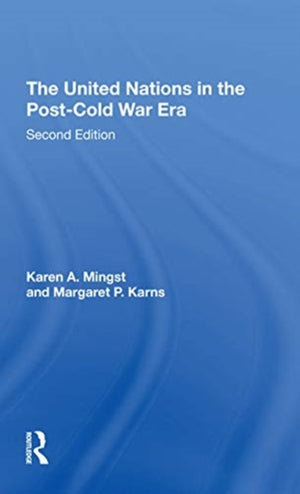 The United Nations In The Post-cold War Era, Second Edition