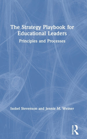 The Strategy Playbook for Educational Leaders