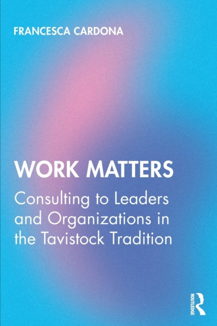 Book cover of: Work Matters. By: Francesca Cardona