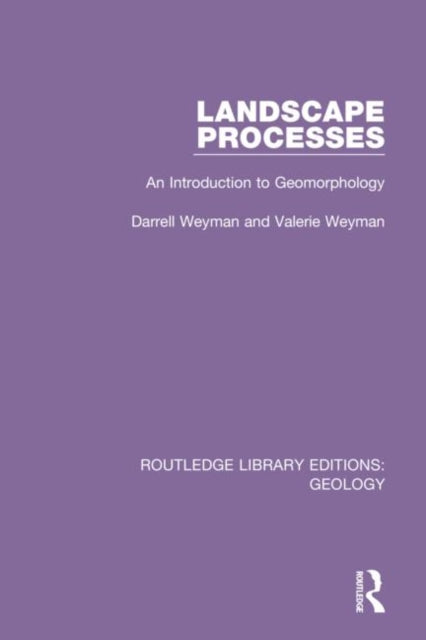 Book cover of: Landscape Processes. By: Darrell and Valerie Weyman