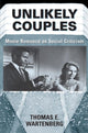 Book cover of: Unlikely Couples. By: Thomas E. Wartenberg