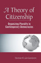 Book cover of: Theory Of Citizenship. By: Herman R. Van Gunsteren