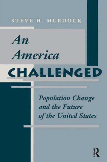 Book cover of: America Challenged. By: Steve H. Murdock