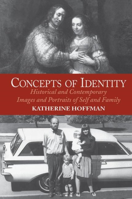 Book cover of: Concepts Of Identity. By: Katherine Hoffman