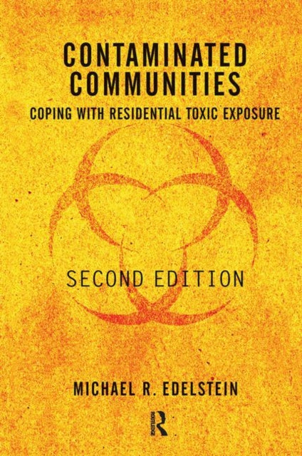 Book cover of: Contaminated Communities. By: Edelstein, Michael R.