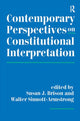 Book cover of: Contemporary Perspectives On Constitutional Interpretation. By: Susan J. Brison