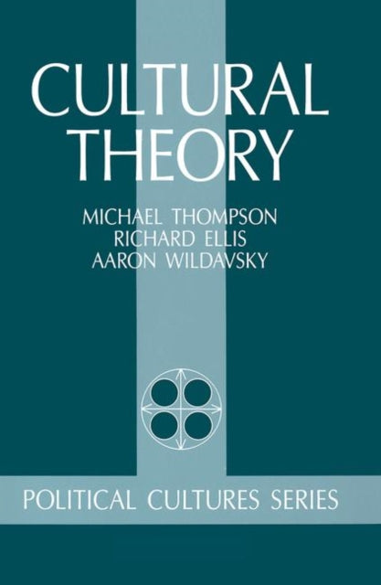 Book cover of: Cultural Theory. By: Thompson, Michael