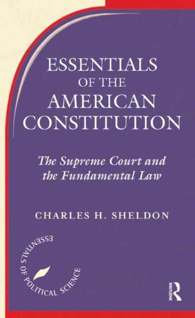 Book cover of: Essentials Of The American Constitution. By: Stephen L. Wasby