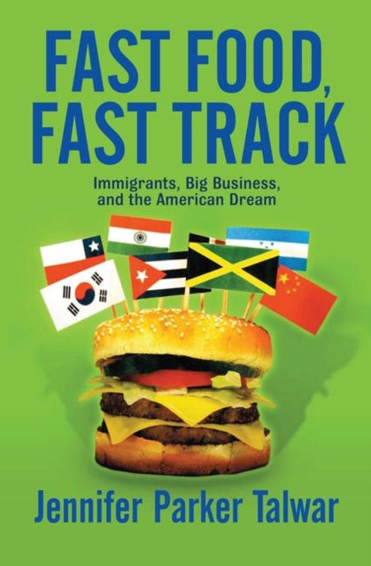 Book cover of: Fast Food, Fast Track. By: Jennifer Parker Talwar