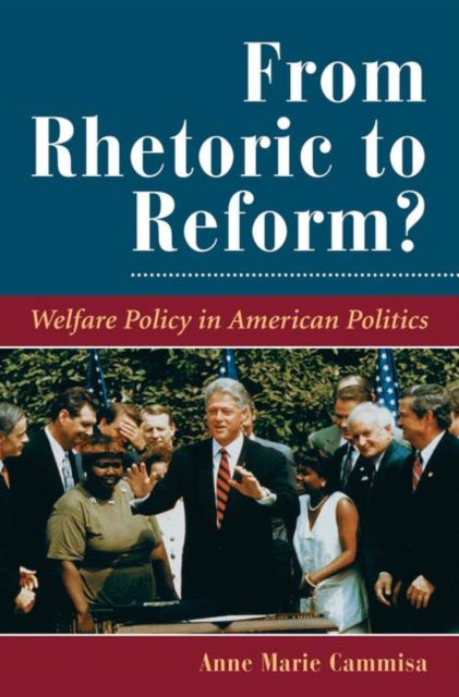 Book cover of: From Rhetoric To Reform?. By: Anne Marie Cammisa