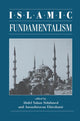 Book cover of: Islamic Fundamentalism. By: Abdel-Salam Sidahmed